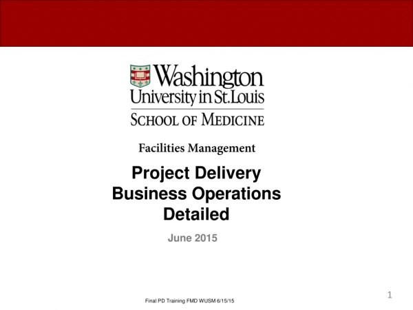 Project D el i very Business Operations Detailed