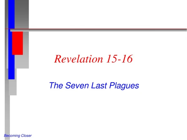 Revelation 15-16