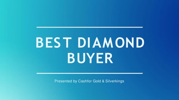 Best Diamond Buyer