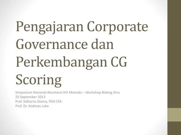 Pengajaran Corporate Governance dan Perkembangan CG Scoring