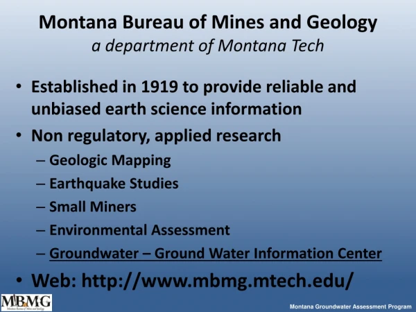 Montana Bureau of Mines and Geology a department of Montana Tech