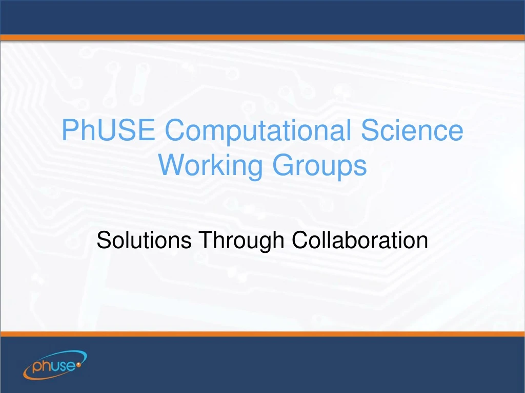 phuse computational science working groups