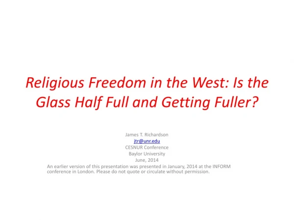 Religious Freedom in the West: Is the Glass Half Full and Getting Fuller?