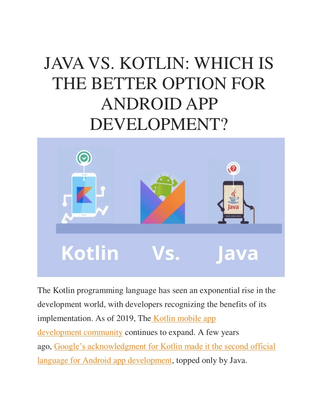 java vs kotlin which is the better option