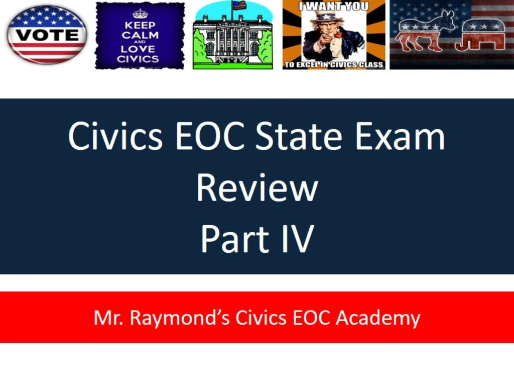 civics eoc state exam review part iv