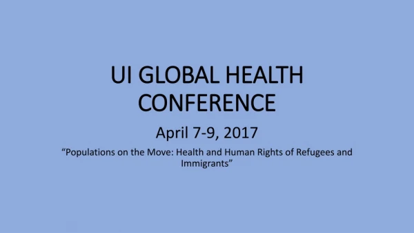 UI GLOBAL HEALTH CONFERENCE