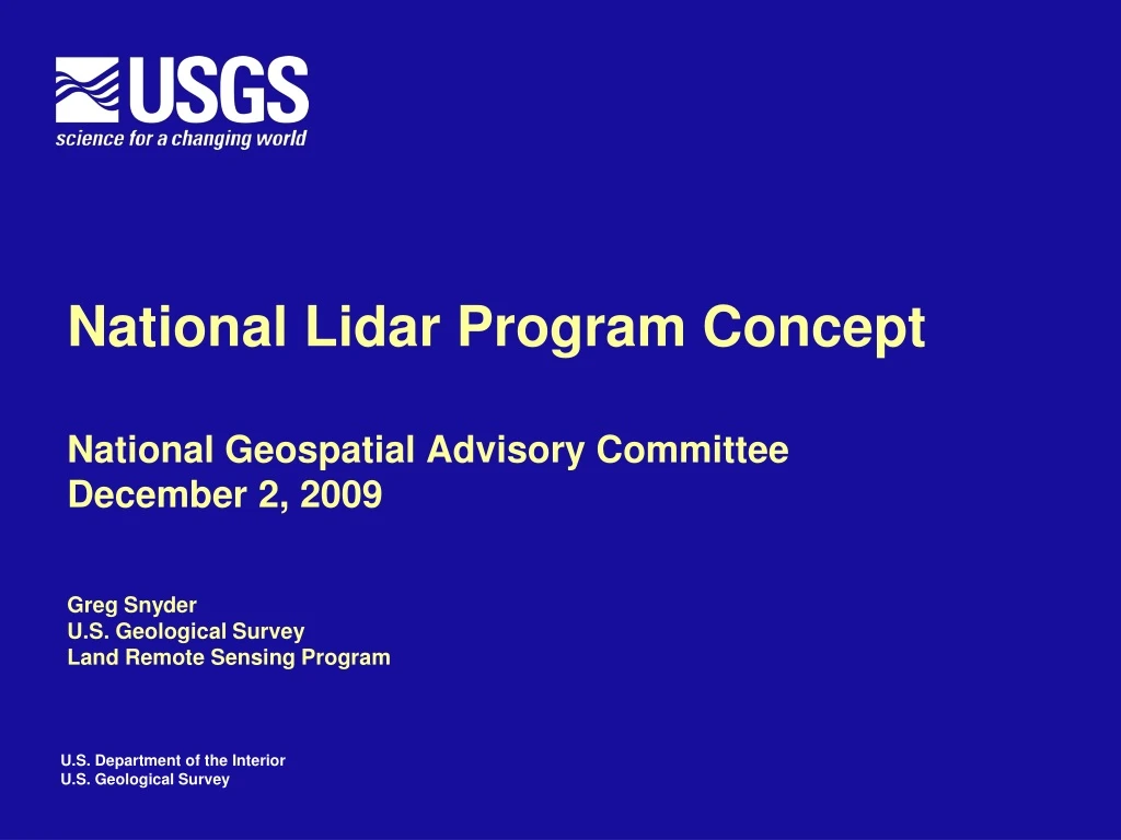 national lidar program concept national geospatial advisory committee december 2 2009