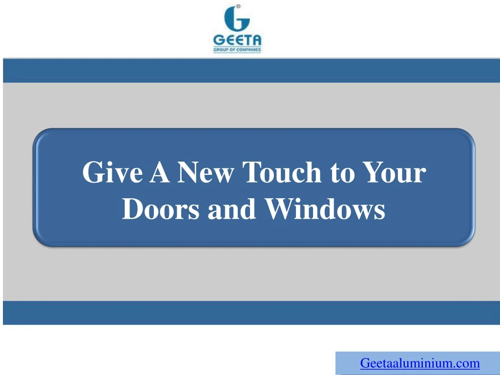 give a new touch to your doors and windows