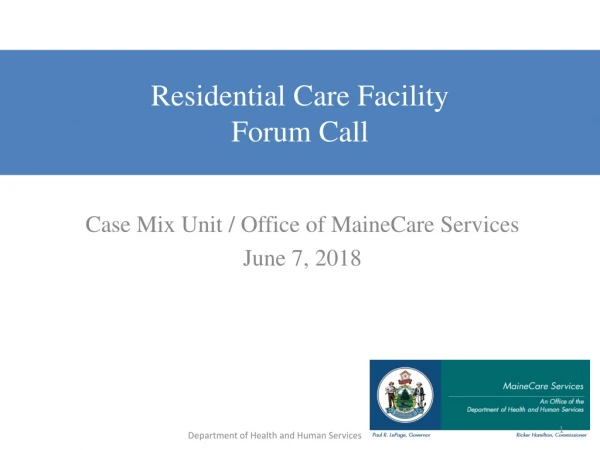 Residential Care Facility Forum Call