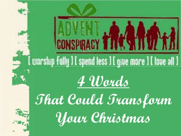 4 Words That Could Transform Your Christmas