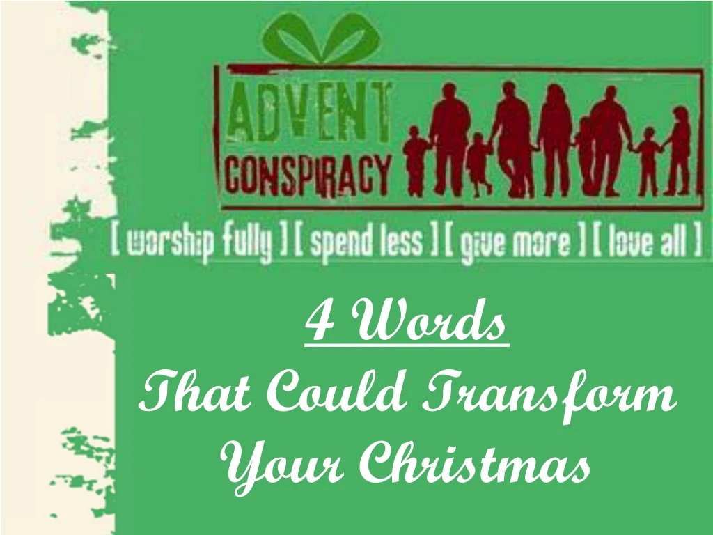 4 words that could transform your christmas