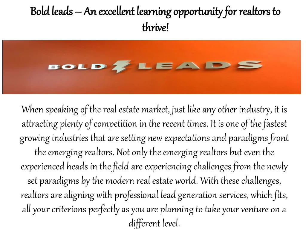 bold leads bold leads an excellent learning