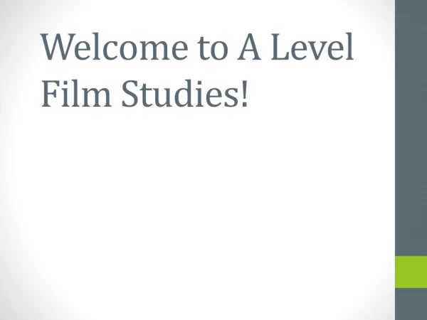 Welcome to A Level Film Studies!