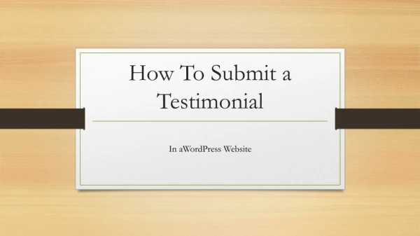 How To Submit a Testimonial