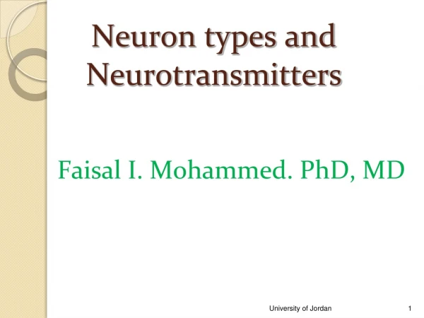 Neuron types and Neurotransmitters