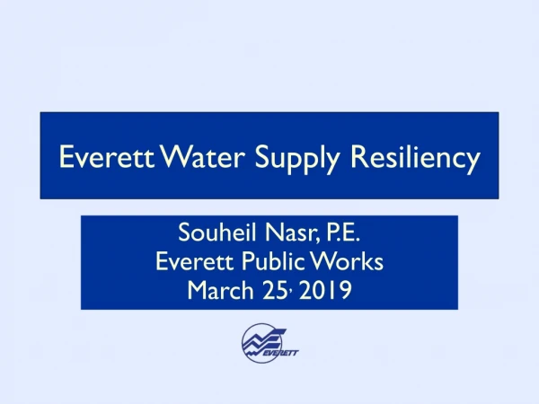 Everett Water Supply Resiliency