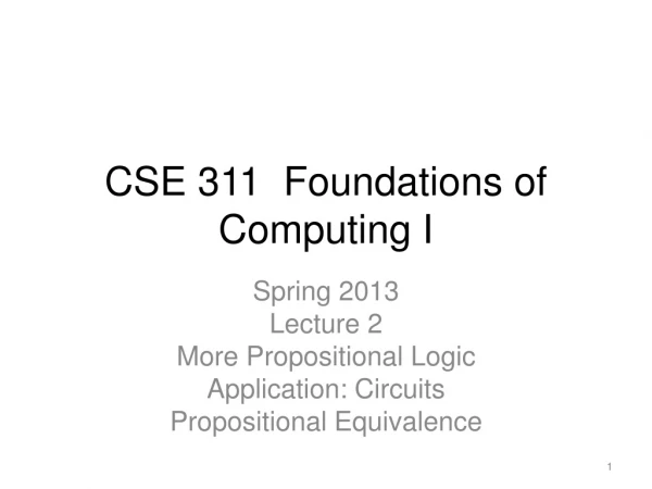 CSE 311 Foundations of Computing I