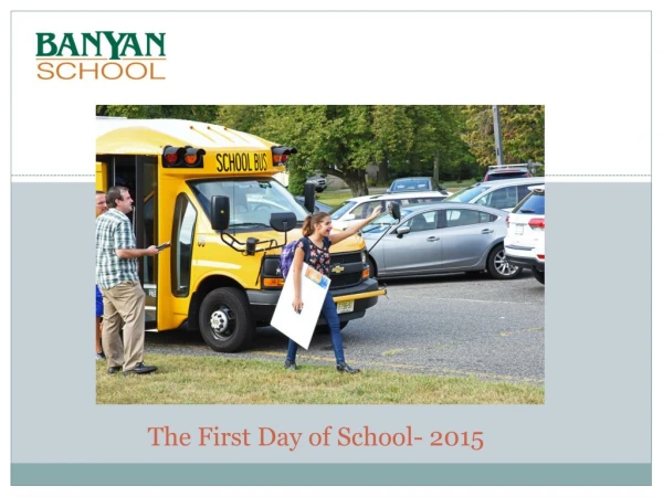 The First Day of School- 2015