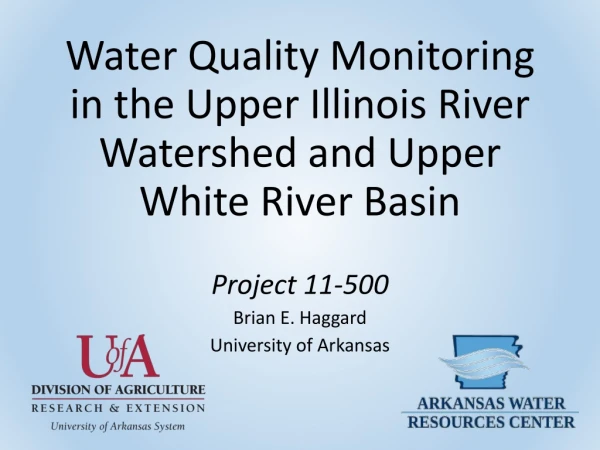 Water Quality Monitoring in the Upper Illinois River Watershed and Upper White River Basin