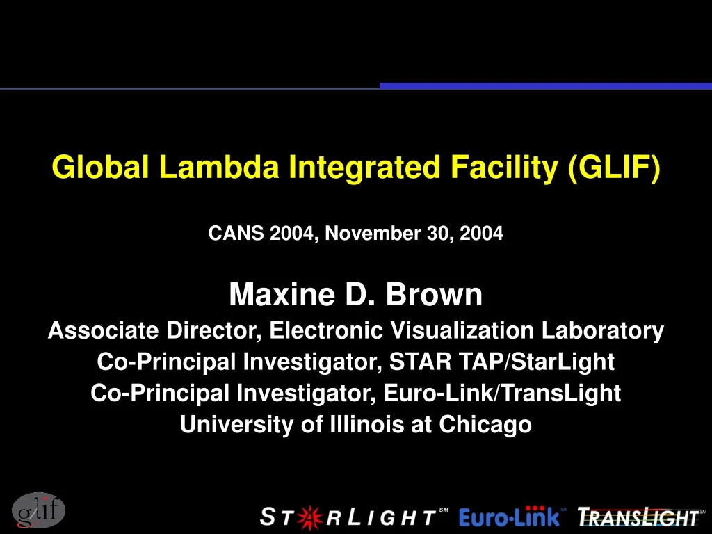 global lambda integrated facility glif