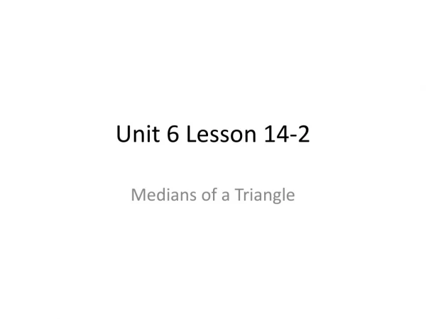Unit 6 Lesson 14-2