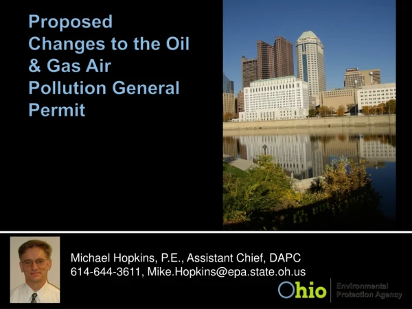 Proposed Changes to the Oil &amp; Gas Air Pollution General Permit