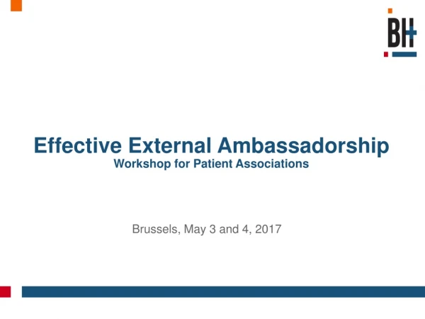 Effective External Ambassadorship Workshop for Patient Associations