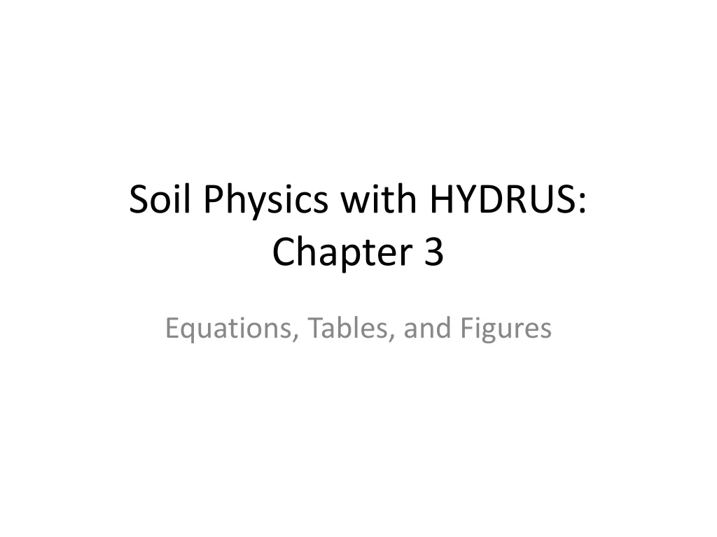 soil physics with hydrus chapter 3
