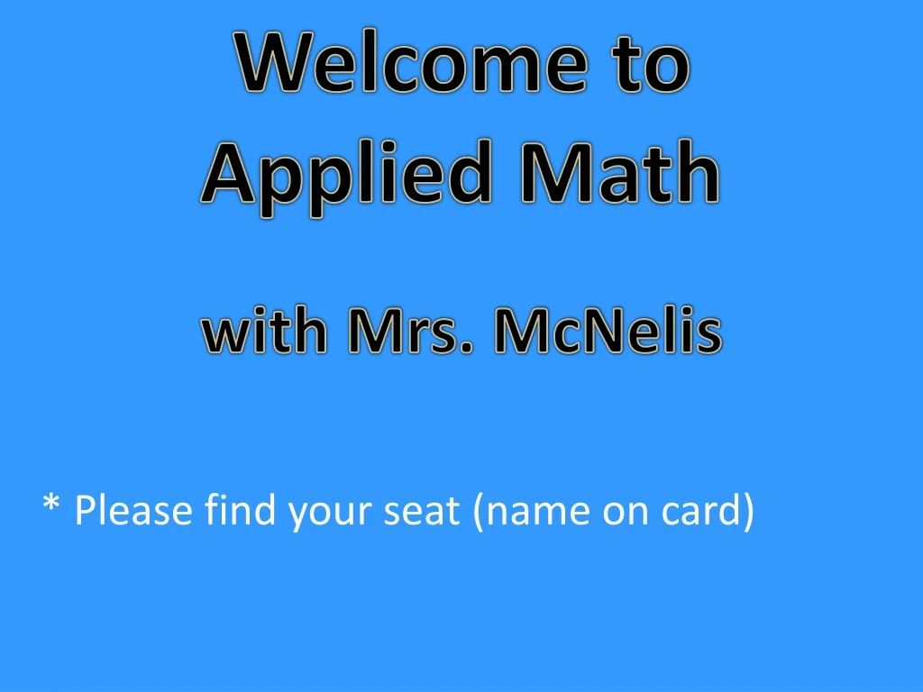 welcome to applied math with mrs mcnelis