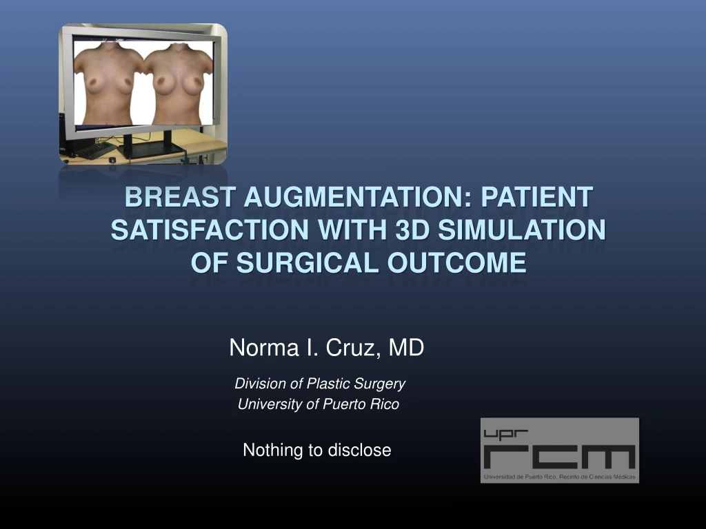 breast augmentation patient satisfaction with 3d simulation of surgical outcome