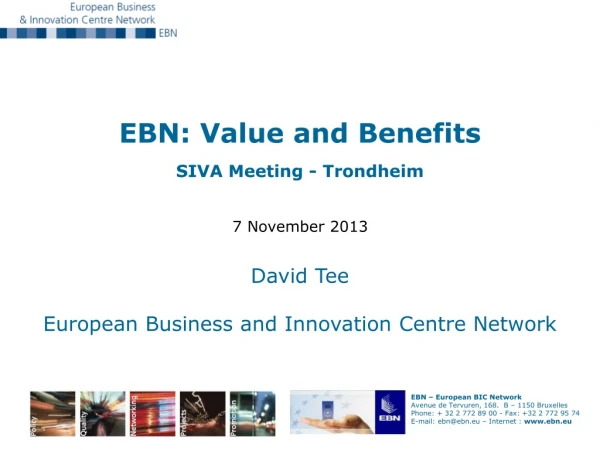 EBN: Value and Benefits SIVA Meeting - Trondheim