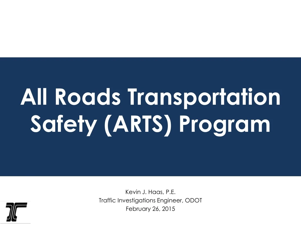 all roads transportation safety arts program