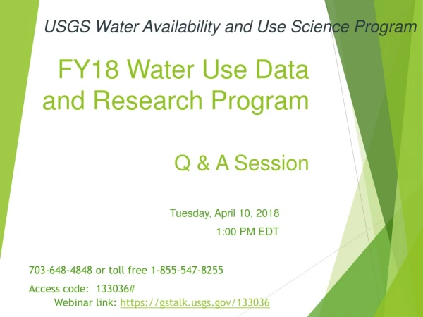 FY18 Water Use Data and Research Program Q &amp; A Session