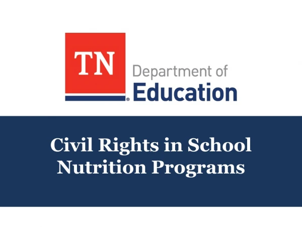 Civil Rights in School Nutrition Programs