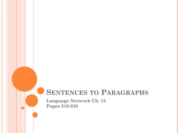Sentences to Paragraphs
