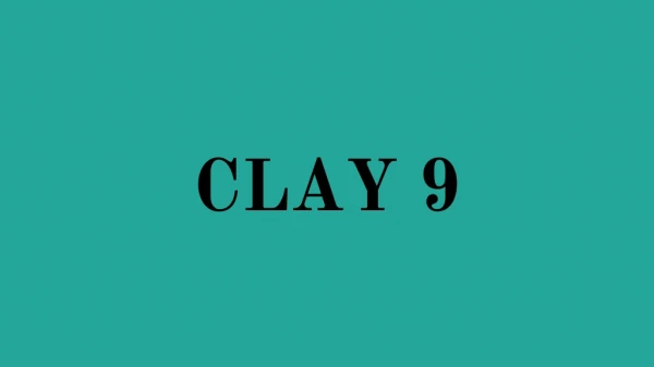 CLAY 9