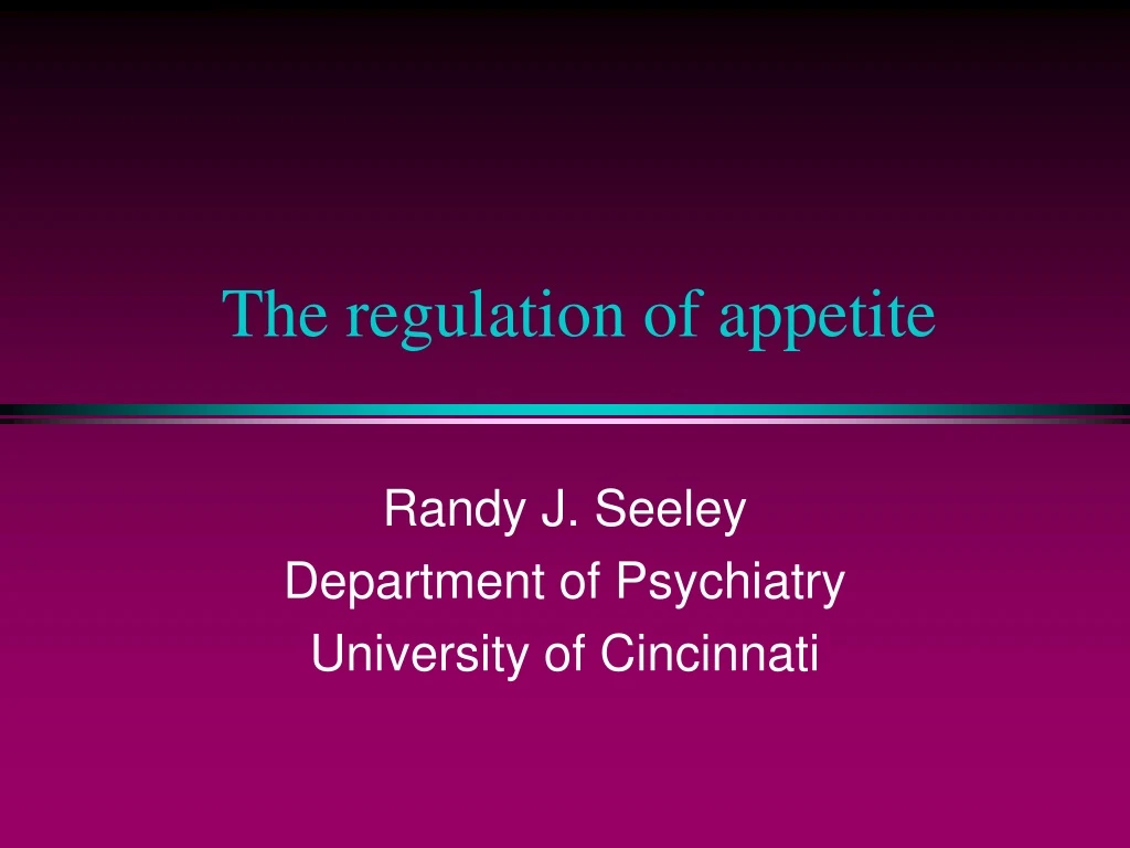 the regulation of appetite