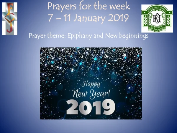 Prayers for the week 7 – 11 January 2019