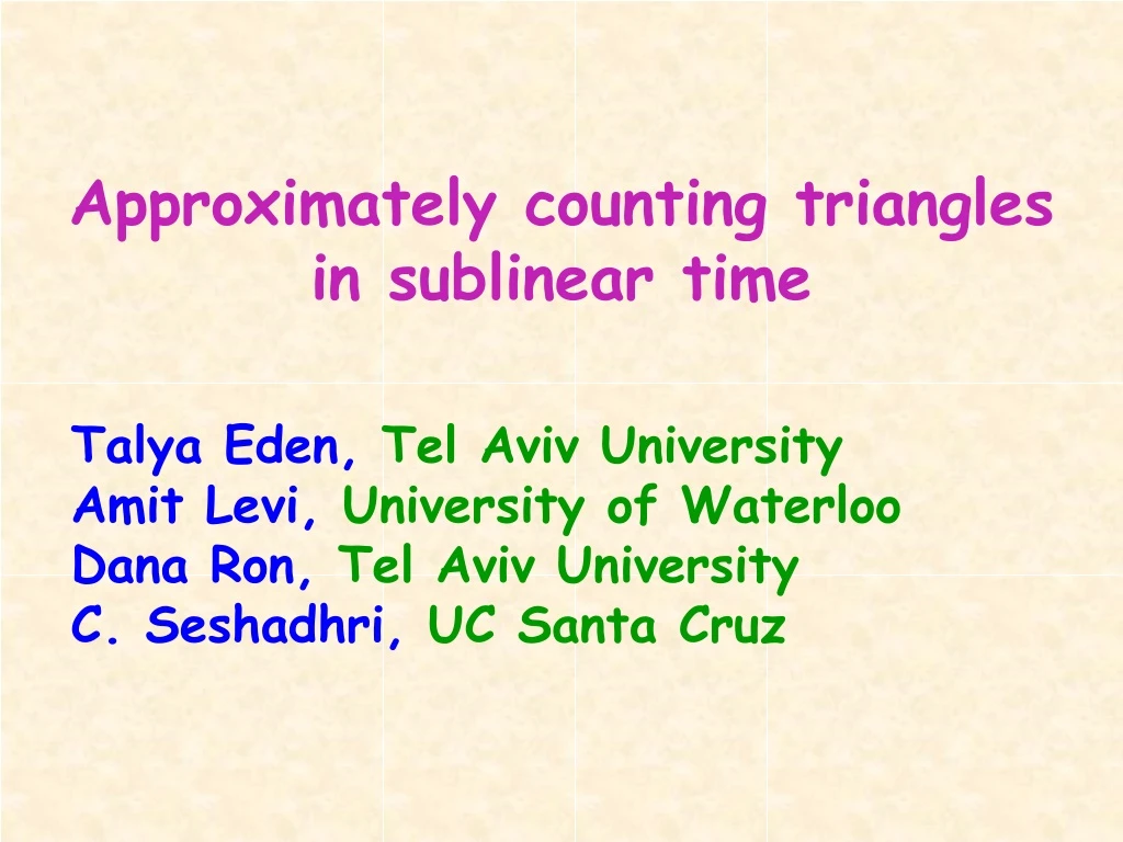 approximately counting triangles in sublinear time