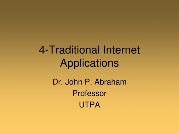 4-Traditional Internet Applications