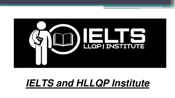 ielts and hllqp institute