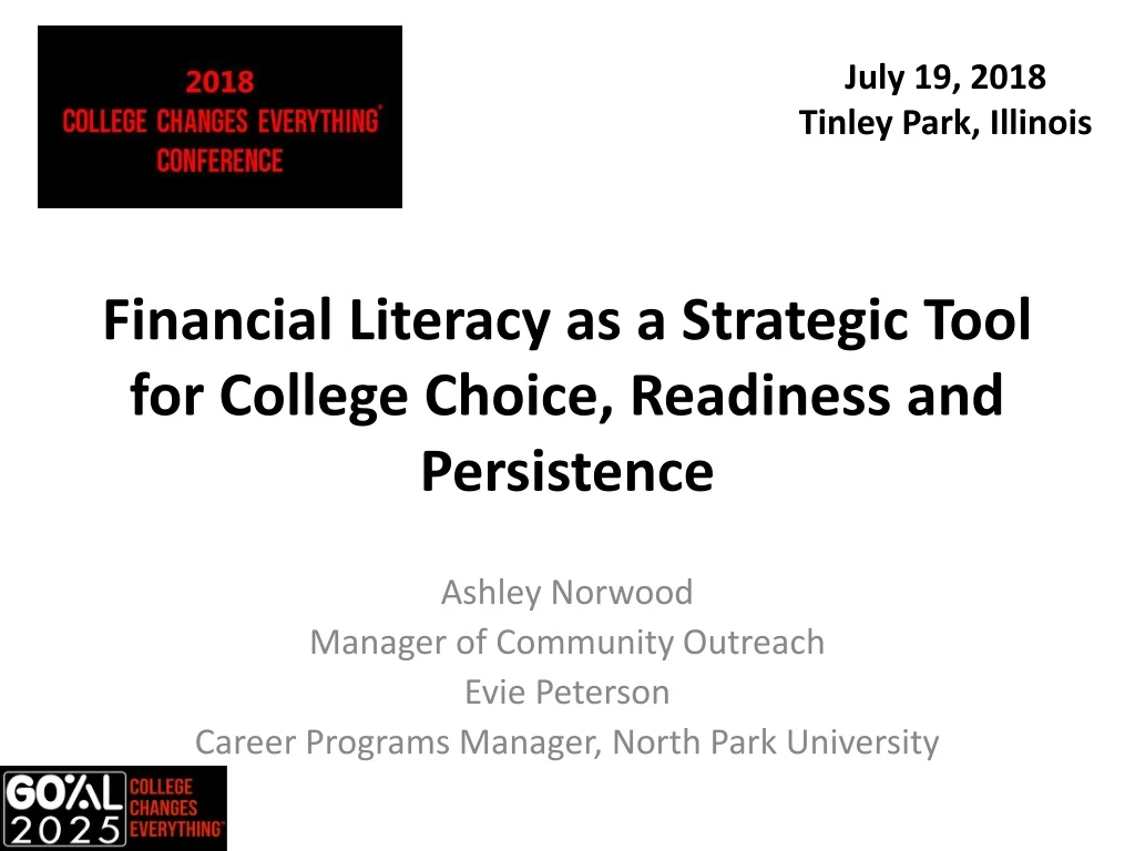 financial literacy as a strategic tool for college choice readiness and persistence