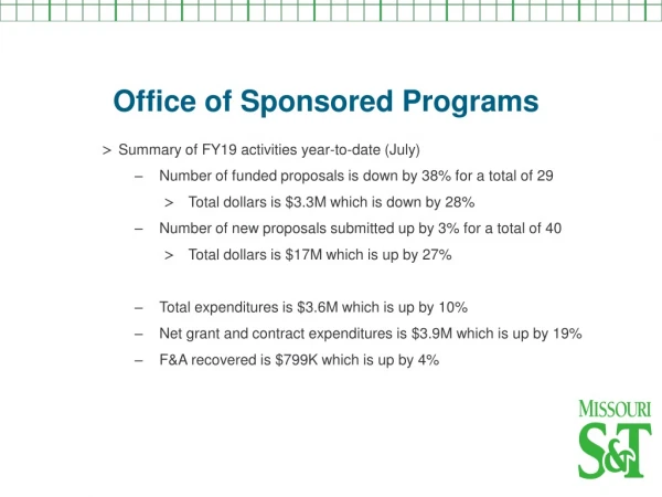 Summary of FY19 activities year-to-date (July)