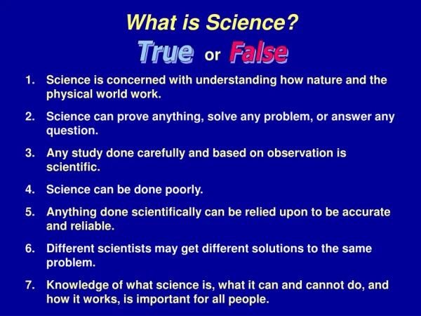 What is Science? or