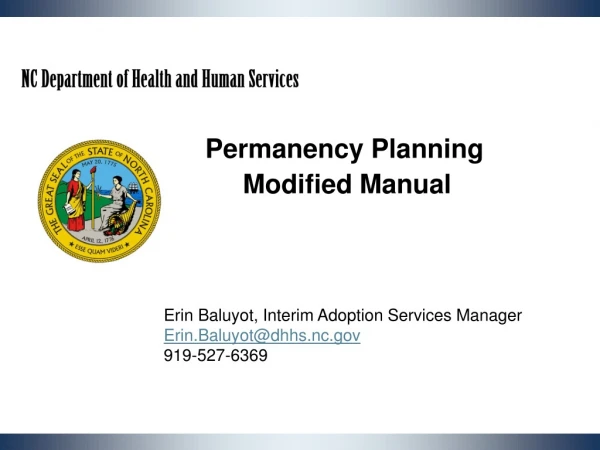 NC Department of Health and Human Services 				 Permanency Planning 					Modified Manual
