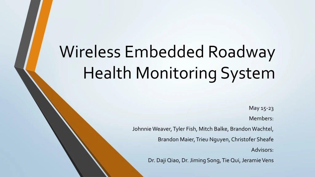 wireless embedded roadway health monitoring system