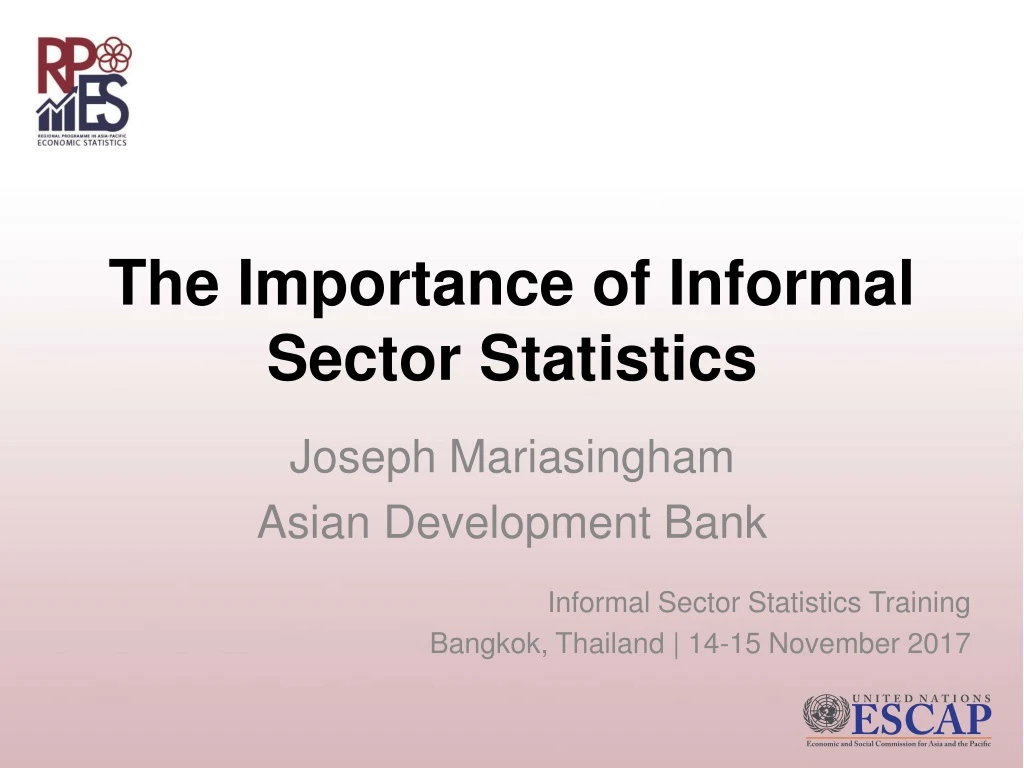 the importance of informal sector statistics