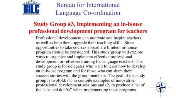 Study Group #3, Implementing an i n-house professional development program for teachers