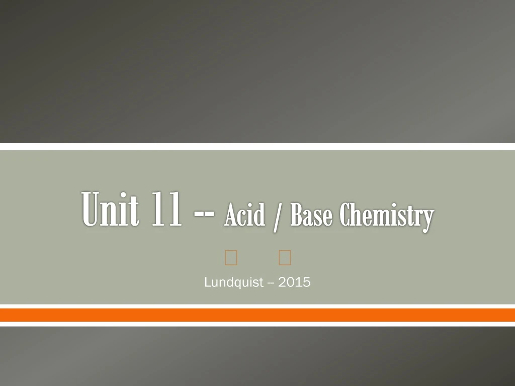 unit 11 acid base chemistry