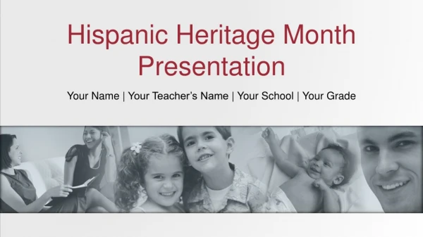Hispanic Heritage Month Presentation
